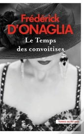 Le Temps Des Convoitises