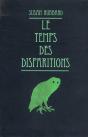 Le Temps Des Disparitions - Preview