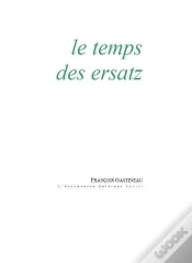 Capa do artigo Le Temps Des Ersatz