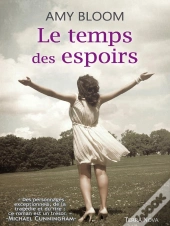Le Temps Des Espoirs