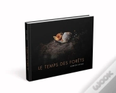Le Temps Des Forêts