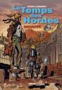 Le Temps Des Hordes - Menaces - Preview