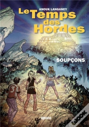 Capa do artigo Le Temps Des Hordes : Soupçon