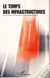 Capa do artigo Le Temps Des Infrastructures