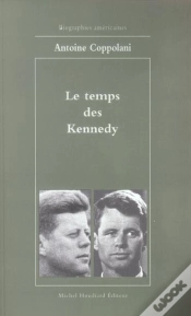 Capa do artigo Le Temps Des Kennedy