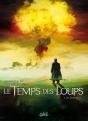 Le Temps Des Loups Tome 3 ; Les Chasseurs - Preview