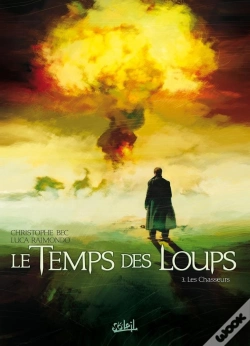 Capa do artigo Le Temps Des Loups Tome 3 ; Les Chasseurs
