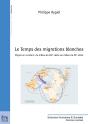 Le Temps Des Migrations Blanches ; Migrer En Occident, Du Milieu Du Xix Siècle Au Milieu Du Xx Siècle - Preview