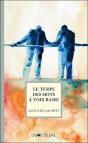 Le Temps Des Mots À Voix Basse - Preview
