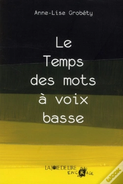 Capa do artigo Le Temps Des Mots A Voix Basse