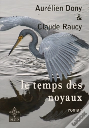 Capa do artigo Le Temps Des Noyaux