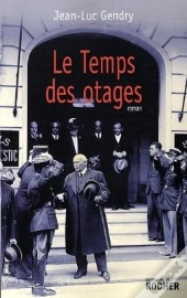 Le Temps Des Otages