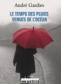 Le Temps Des Pluies Venues De L'Océan - Preview