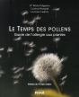 Le Temps Des Pollens ; Guide De L'Allergie Aux Plantes - Preview