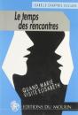 Le Temps Des Rencontres - Preview