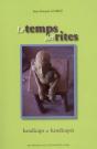 Le Temps Des Rites ; Handicaps Et Handicapés - Preview