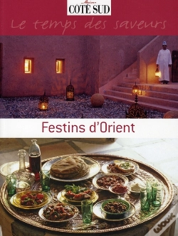 Capa do artigo Le Temps Des Saveurs ; Festins D'Orient