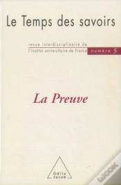 Capa do artigo Le Temps Des Savoirs : N° 5. La Preuve