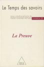 Le Temps Des Savoirs : N° 5. La Preuve - Preview