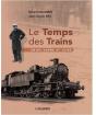 Le Temps Des Trains ; Entre Saône Et Loire - Preview