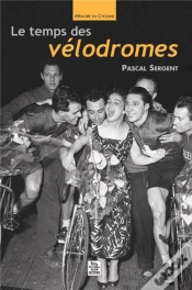 Capa do artigo Le Temps Des Vélodromes