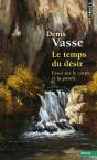 Le Temps Du Désir : Essai Sur Le Corps Et La Parole - Preview