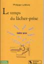Le Temps Du Lacher-Prise - Preview