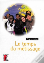 Capa do artigo Le Temps Du Metissage