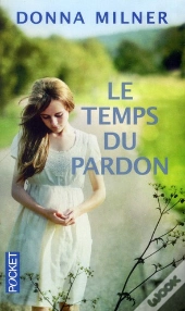 Le Temps Du Pardon