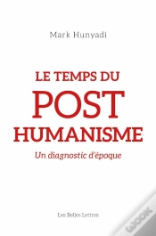 Capa do artigo Le Temps Du Posthumanisme