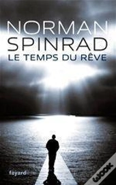 Le Temps Du Reve