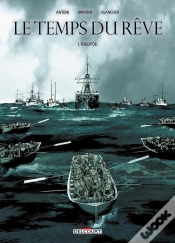 Capa do artigo Le Temps Du Rêve Tome 1 ; Gallipoli
