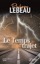 Le Temps Du Trajet