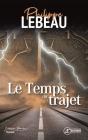 Le Temps Du Trajet - Preview