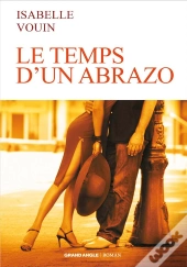 Le Temps D'Un Abrazo