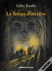 Le Temps D'Un Rêve