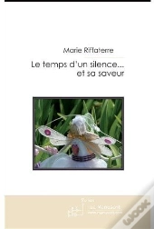 Le Temps D'Un Silence... Et Sa Saveur