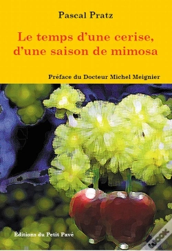 Capa do artigo Le Temps D'Une Cerise, D'Une Saison De Mimosa