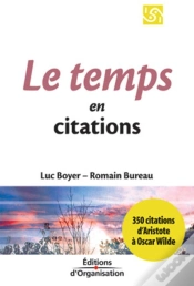 Capa do artigo Le Temps En 350 Citations : 350 Citations D