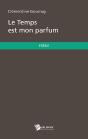 Le Temps Est Mon Parfum - Preview