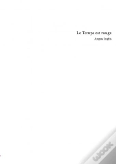 Le Temps Est Rouge