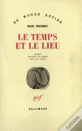 Le Temps Et Le Lieu