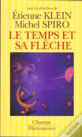 Le Temps Et Sa Flèche
