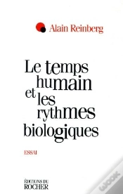 Capa do artigo Le Temps Humain Et Les Rythmes Biologiques - Essai