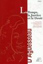 Le Temps, La Justice Et Le Droit - Preview