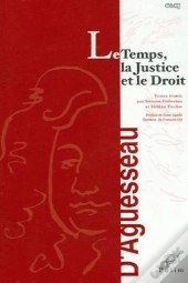 Le Temps, La Justice Et Le Droit