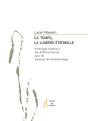 Le Temps, La Lumiere Eternelle - Preview