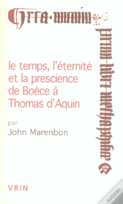 Capa do artigo Le Temps, L'Éternité Et La Prescience De Boèce À Thomas D'Aquin