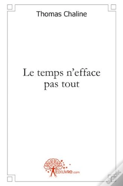 Capa do artigo Le Temps N'Efface Pas Tout