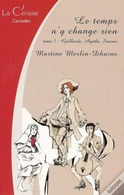 Capa do artigo Le Temps N'Y Change Rien T.2